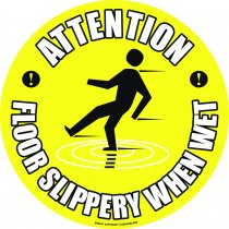PROline Floor Sign | Attention Floor Slippery When Wet | 430mm Diameter | Anti Slip Vinyl Sticker With Self Adhesive Backing