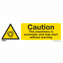 Warning Safety Sign | Caution Automatic Machinery | Rigid Plastic | Single | Sealey