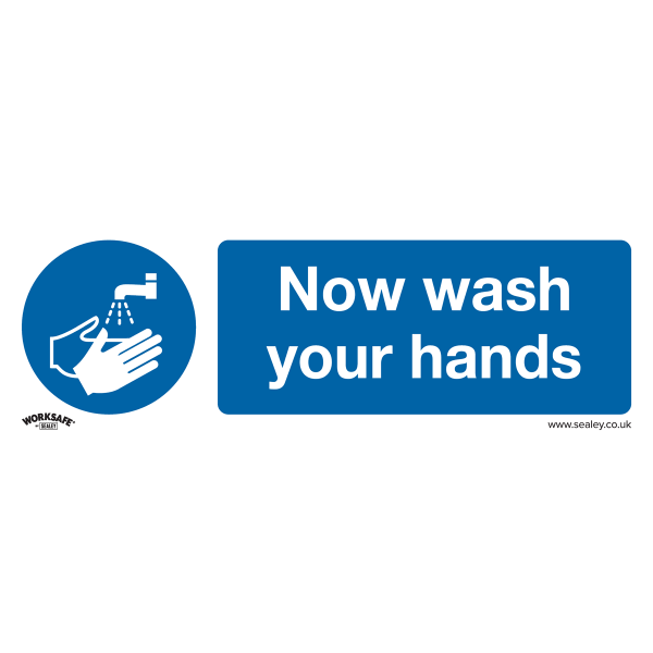 Mandatory Safety Sign | Now Wash Your Hands | Rigid Plastic | Single | Sealey